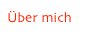Über mich
